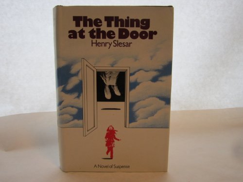 The thing at the door 039449007X Book Cover