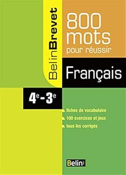 Paperback Français 4e-3e: 800 mots pour réussir [French] Book