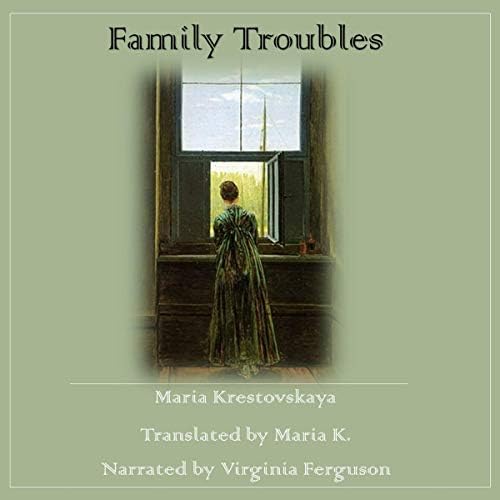 Family Troubles Audiobook by Maria Krestovskaya copertina