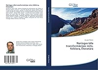 Neringas T La Transform Cijas: M Ts, Folklora, Literat Ra 3639742672 Book Cover