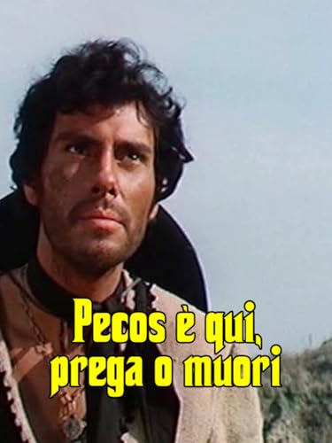  Pecos è qui: prega o muori!