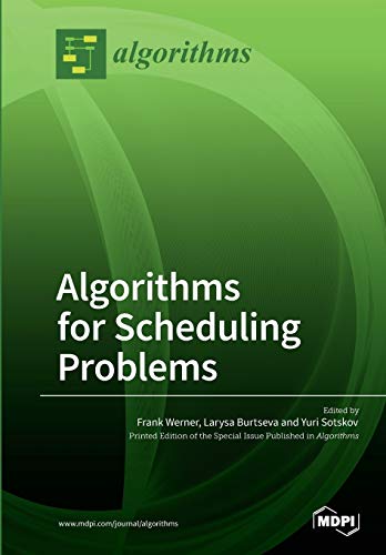 Algorithms for Scheduling Problems view 2
