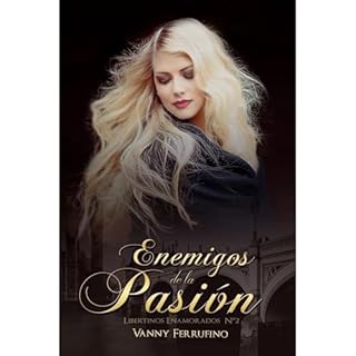 Enemigos de la pasi&oacute;n Audiolibro Por Vanny Ferrufino arte de portada
