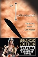 The Individualist: Digressions Dreams and Dissertations 0997205679 Book Cover