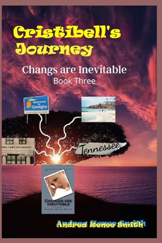 Changes Are Inevitable: Cristibell 3 (Cristibell Series)