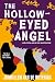 The Hollow-Eyed Angel (Amsterdam Cops)