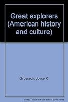 Great explorers (American history and culture) 0882960318 Book Cover