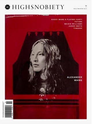 Highsnobiety Magazine Issue #15 (Fall/Winter, 2017) Alexander Wang Cover