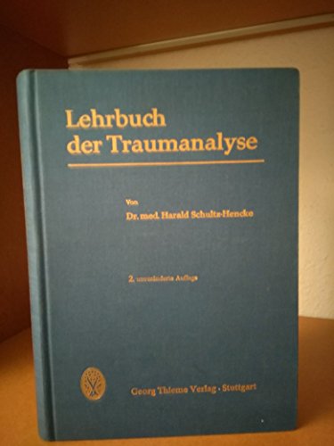 Lehrbuch der Traumanalyse