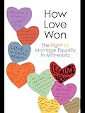How Love Won