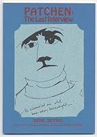 Patchen: The Last Interview (Capra chapbook series: number 40) 0884960722 Book Cover