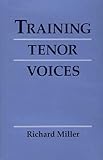 Training Tenor Voices
