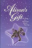 Alisons Gift: The Song of a Thousand Hearts Opening