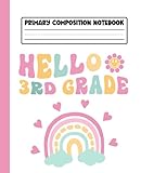 Primary Composition Notebook 3rd grade: Hello 3rd Grade Composition Notebook Rainbow for Girls | Primary Story Journal with Dotted Midline and Picture Space for Grades K-2 | Dashed Midline and Drawing Space | 110 Pages Kids Story Journal Rainbow Groovy
