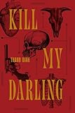 Kill My Darling