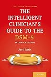 The Intelligent Clinician's Guide to the DSM-5?