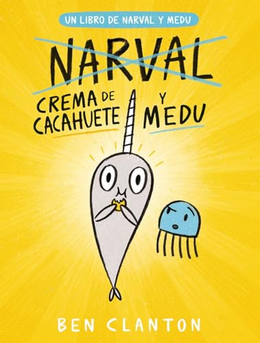 Crema de cacahuete y Medu (Spanish Edition) [Spanish] 8426146775 Book Cover