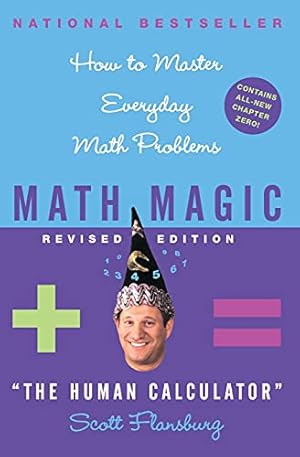 Book cover Math Magic: How to Master Everyday Math Problems, Revised Edition