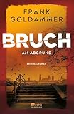 Cover zum Buch Bruch: Am Abgrund