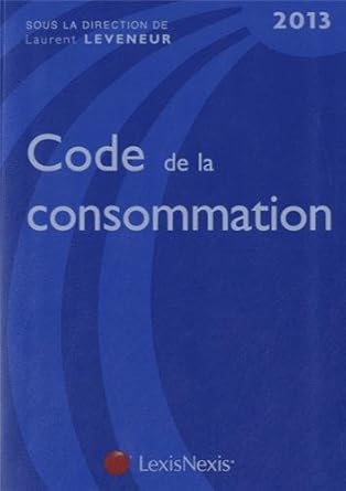 Code de la consommation 2013