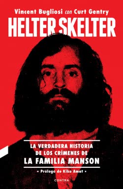Helter Skelter: La verdadera historia de los crímenes de la Familia Manson: La verdadera historia de los crímenes de la Familia Manson (CONTRA)