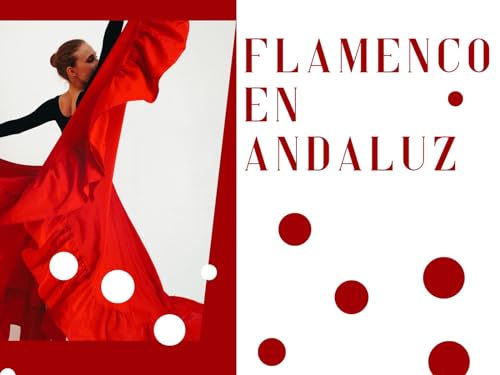 Flamenco en andaluz
