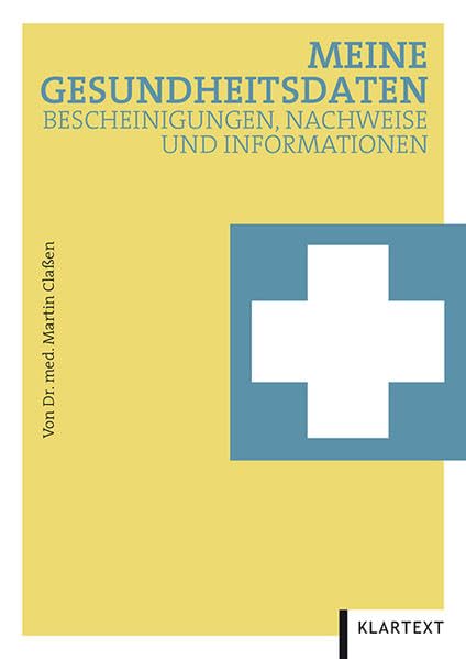 Meine Gesundheitsdaten: Bescheinigungen, Nachweise und Informationen