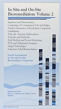 Hardcover In Situ and On-Site Bioremediation: Papers from the Fourth International in Situ and On-Site Bioremediation Symposium, New Orleans, April 28-May 1, 1997 Book