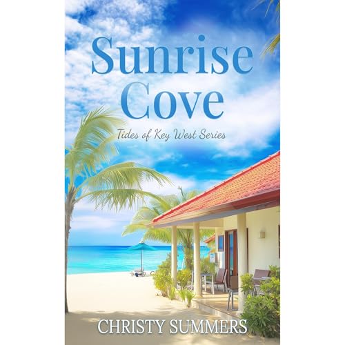 Sunrise Cove Audiolibro Por Christy Summers arte de portada