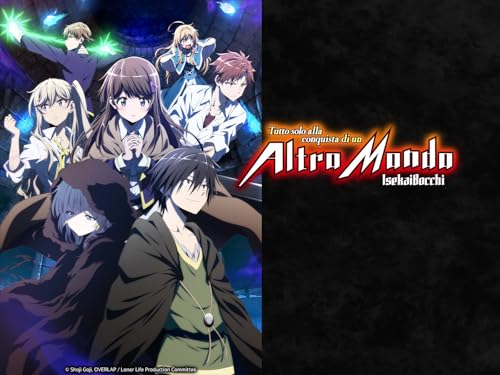 Tutto solo alla conquista di un altro mondo - IsekaiBocchi