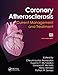 Produktbild Coronary Atherosclerosis: Current Management and Treatment