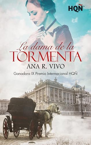 La dama de la tormenta - Ganadora IX Premio Internacional HQÑ