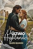 El Último Highlander: Un romance sobre viajes en el tiempo