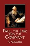 Paul, the Law, and the Covenant