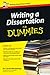 Writing a Dissertation For Dummies - UK Edition