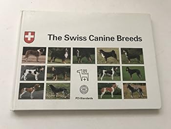 Hardcover Swiss Canine Breeds FCI Standards Book