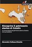 Riscoprire il patrimonio storico di Colatin: La conservazione del patrimonio edilizio a Colatina e la sua traiettoria