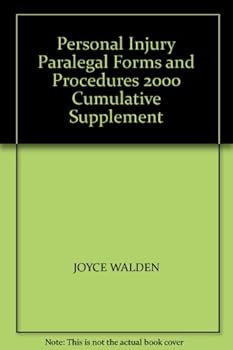 Paperback Personal Injury Paralegal Forms and Procedures 2000 Cumulative Supplement Book
