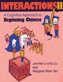 Paperback Interactions II Workbook (A Cognitive Approach to Beginning Chinese) Book