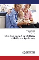 Communication in Children with Down Syndrome 3659621641 Book Cover