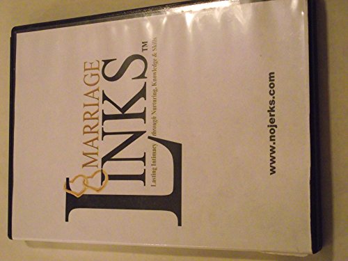 Dr John Van Epp PhD -- Marriage Links -- lasting Intimacy through Nurturing, Knowledge & Skills -- 2 DVD Set