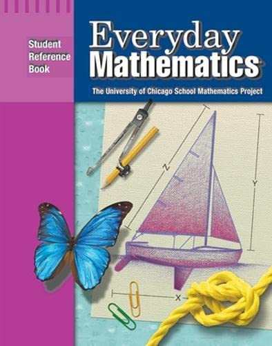 Everyday Mathematics: Student reference book, Grade 4