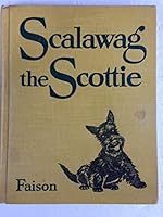 Scalawag the Scottie B000X8OF7I Book Cover