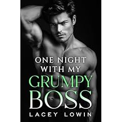 One Night With My Grumpy Boss Audiolibro Por Lacey Lowin arte de portada