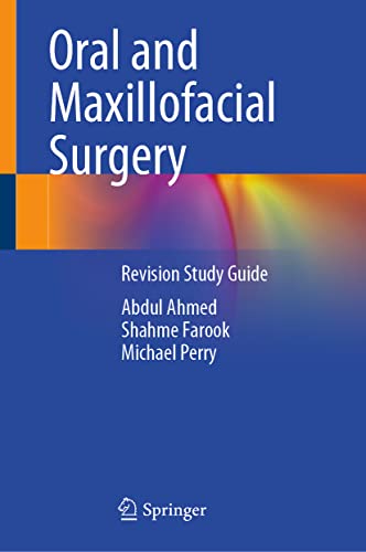 Oral and Maxillofacial Surgery: Revision Study Guide - //medicalbooks.filipinodoctors.org