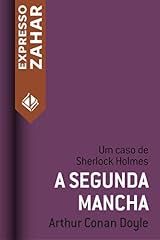 Capa de A segunda mancha: Um caso de Sherlock Holmes