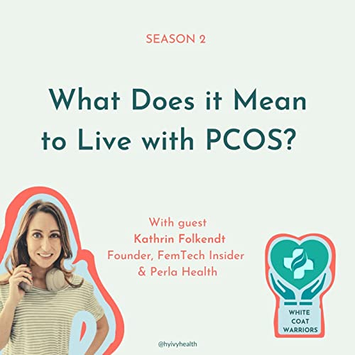What Does it Mean to Live with PCOS?