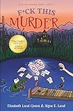 F*ck This Murder