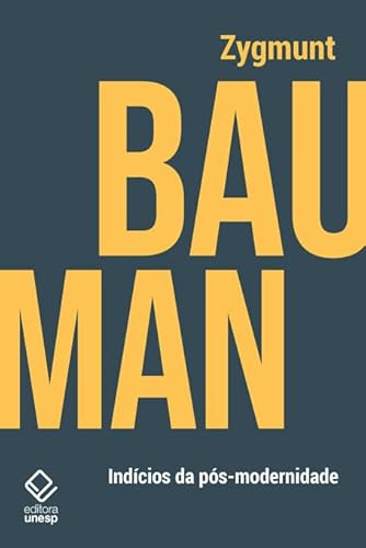 Indícios da pós-modernidade: