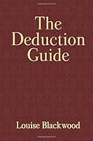 The Deduction Guide 1500674443 Book Cover
